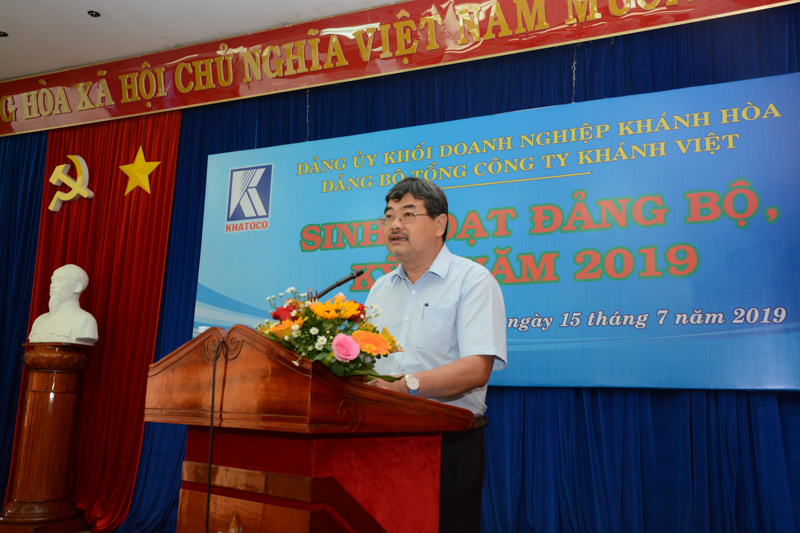 Hội nghị sinh hoạt Đảng bộ Tổng công ty Khánh Việt kỳ 1 năm 2019