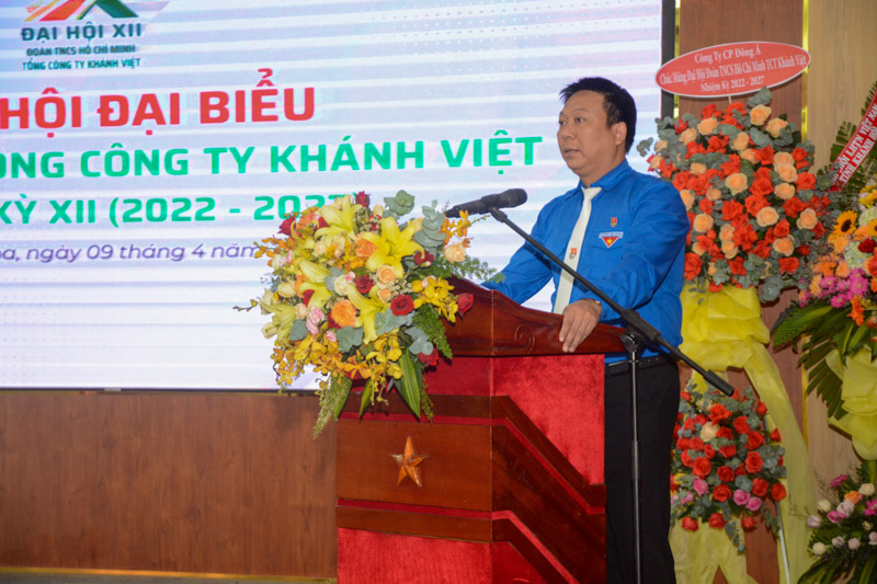 Đại hội Đại biểu Đoàn Cơ sở Tổng công ty Khánh Việt nhiệm kỳ XII (2022 - 2027)