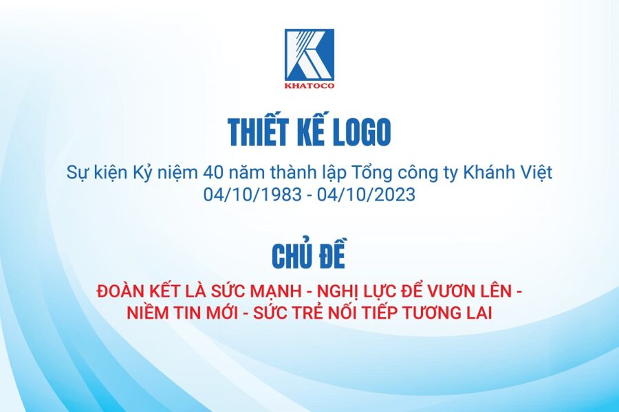 Thiết kế Logo về sự kiện Kỷ niệm 40 năm thành lập Tổng công ty Khánh Việt (04/10/1983 - 04/10/2023)