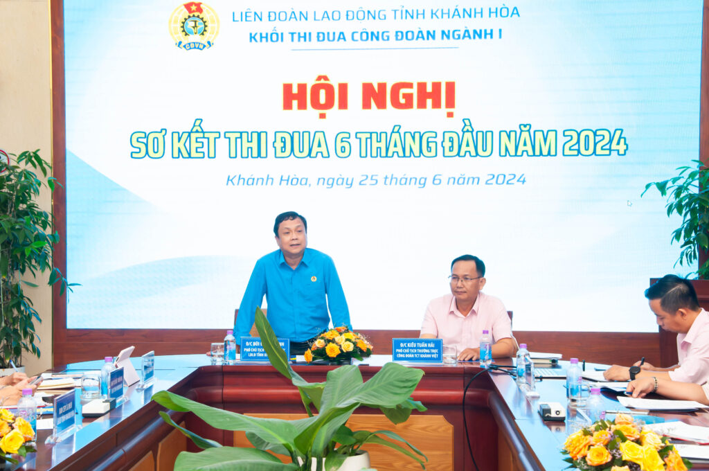 Hội nghị sơ kết thi đua 6 tháng đầu năm 2024 của Khối thi đua Công đoàn Ngành 1