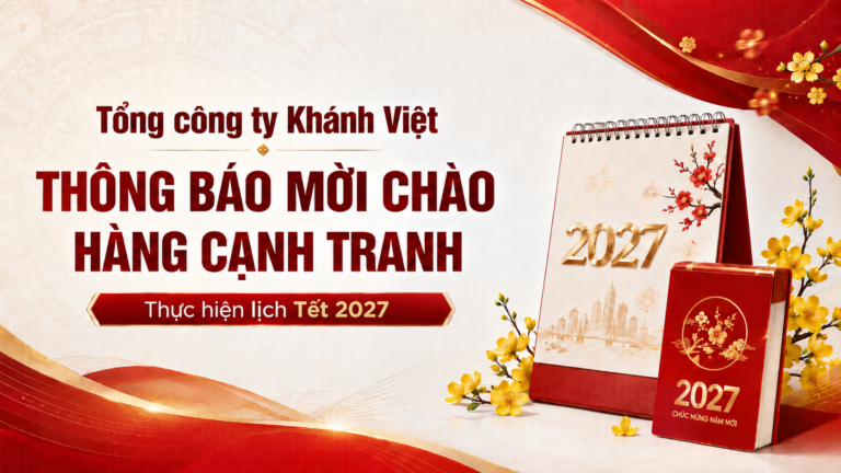 Tổng công ty Khánh Việt thông báo mời chào hàng cạnh tranh